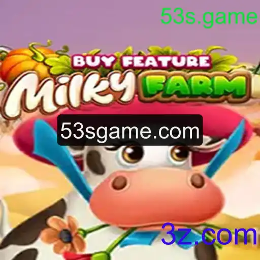 Descubra o Fascinante Mundo de MilkyFarmBuyFeature: A Nova Sensação 53s.game