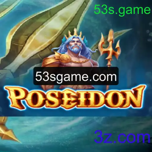 Explorando Poseidon: O Jogo de Estratégia Inovador do 53s.game