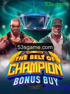 TheBeltOfChampionBonusBuy: Desvendando o Novo Fenômeno do 53s.game